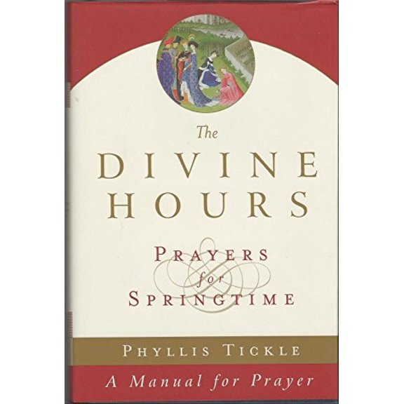 Pre-Owned The Divine Hours: Volume III (Hardcover) by Phyllis Tickle