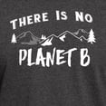 thumbnail image 3 of CafePress - There Is No Planet B Save The Earth Day T Shirt - Men's Classic Graphic Cotton T-Shirt, 3 of 4