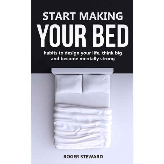 Start Making Your Bed, (Paperback)