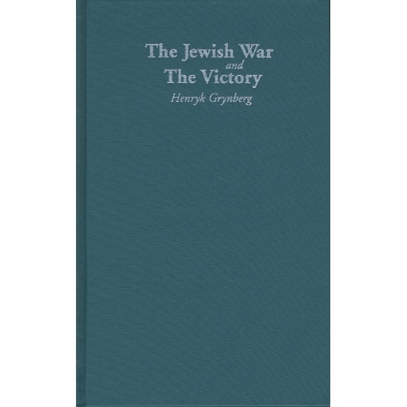 Pre-Owned The Jewish War and the Victory (Jewish Lives) Paperback