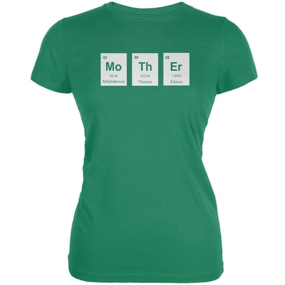 Mother's Day - MoThEr Periodic Elements Kelly Green Juniors Soft T-Shirt - Large