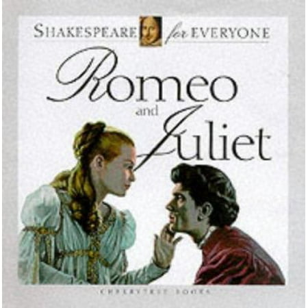 Romeo and Juliet (Shakespeare for Everyone) [Paperback - Used]