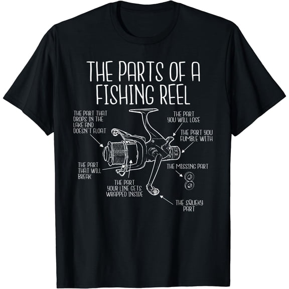 The Parts Of A Fishing Reel - Funny Fishing Fisherman T-Shirt Unisex S-5XL Hot Trending Shirt, Vintage Birthday Gift