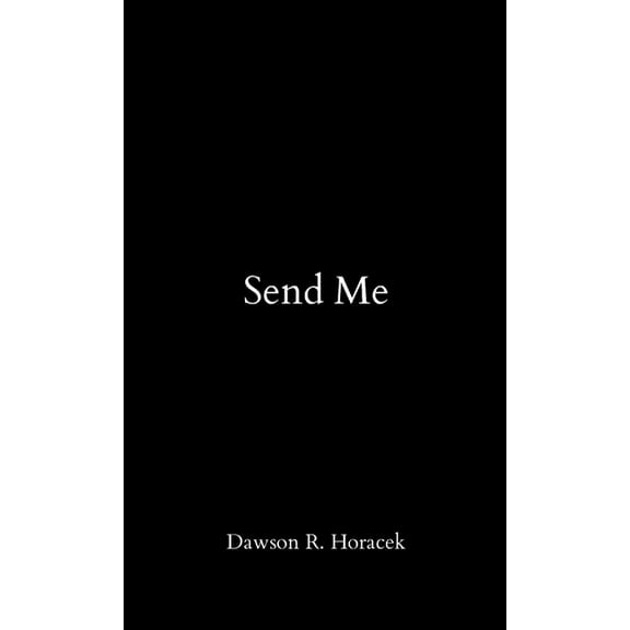 Send Me, (Paperback)