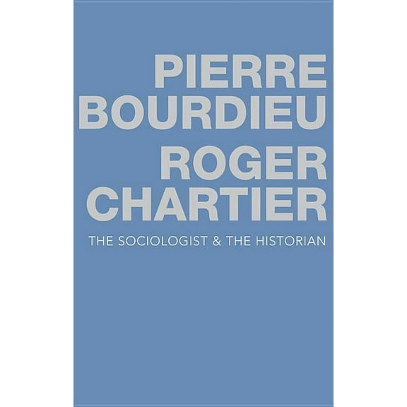 The Sociologist and the Historian, (Paperback)