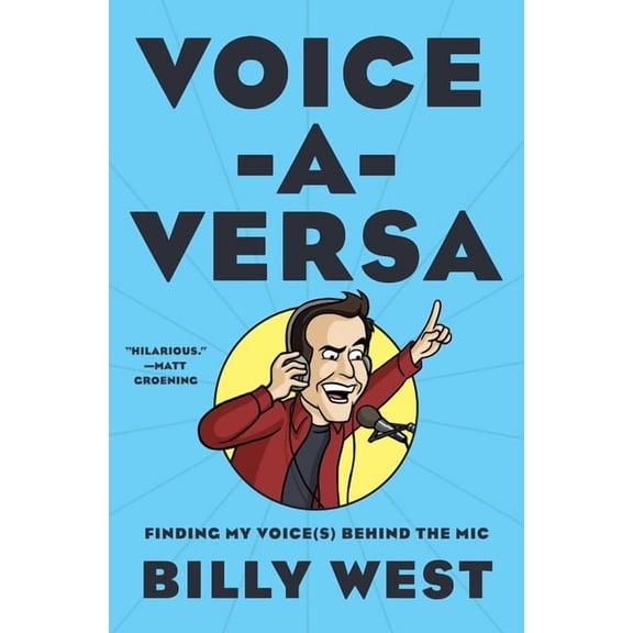 Voice-A-Versa: Finding My Voice(s) Behind the MIC, (Hardcover)