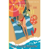 Holly Holcraft Mysteries Body at the Beach, Book 3, (Paperback)
