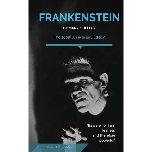 Frankenstein : Original 1818 Edition by Mary Shelley (Paperback)