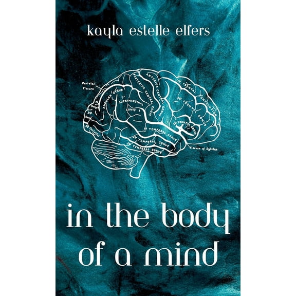 In the Body of a Mind, (Paperback)