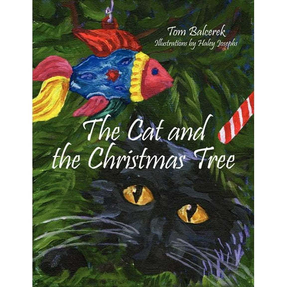The Cat and the Christmas Tree (Paperback)