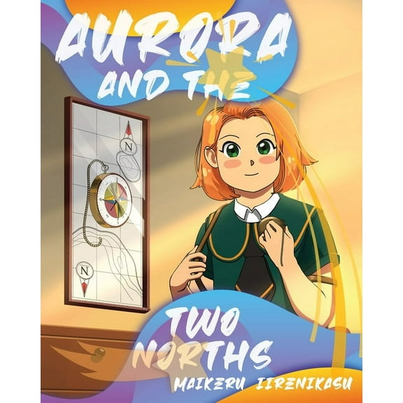 Aurora And The Two Norths, (Paperback)