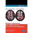 thumbnail image 1 of Pre-Owned Brain Literacy for Educators and Psychologists (Hardcover) 012092871X 9780120928712, 1 of 1