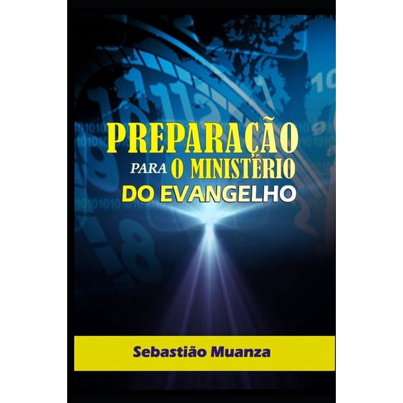 Preparação Para O Ministério Do Evangelho (Volume 1): Manual Para O Ministro Da Igreja Local (Paperback)