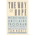 thumbnail image 1 of Pre-Owned The Way of Hope: Michio Kushi's Anti-AIDS Program (Hardcover) 0446514349 9780446514347, 1 of 1
