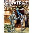 thumbnail image 1 of Pre-Owned Alcatraz #3: Alcatraz Versus the Knights of Crystallia (Hardcover) 043992555X 9780439925556, 1 of 1