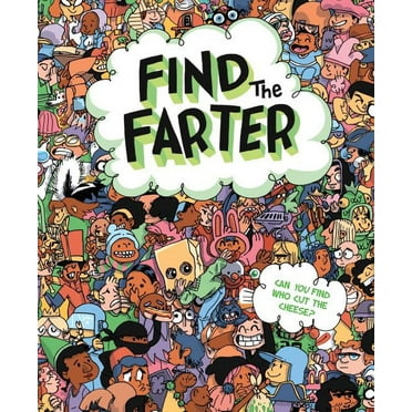 Find the Farter: Can You Find Who Cut the Cheese? (Hardcover)