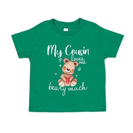 

My Cousin Loves Me Beary Much Toddler T-Shirt 3T Kelly Green