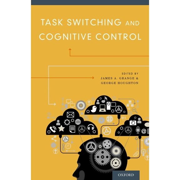 Task Switching and Cognitive Control, (Hardcover)