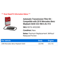 thumbnail image 2 of Automatic Transmission Filter Kit - Compatible with 2018 Mercedes-Benz Maybach S650 222.980 6.0L V12, 2 of 2