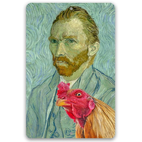 Metal Sign - Vincent Van Gogh Self Portrait Painting - Interrupted by Rooster - Durable Metal Sign - Use Indoor/Outdoor - Funny and Artsy Chicken Farm and Coop Decor and Gift (8" x 12")