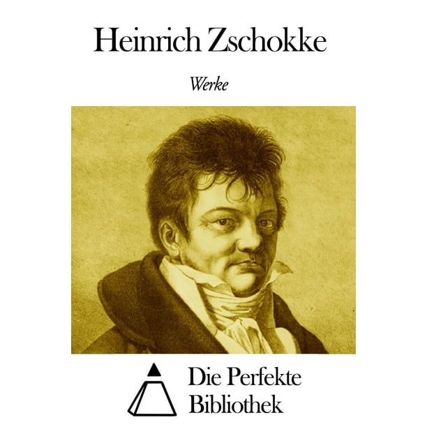 Werke von Heinrich Zschokke eBook