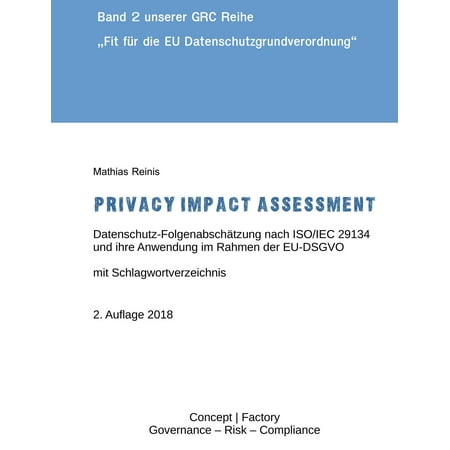 Privacy Impact Assessment - eBook (Privacy Impact Assessment Best Practices)