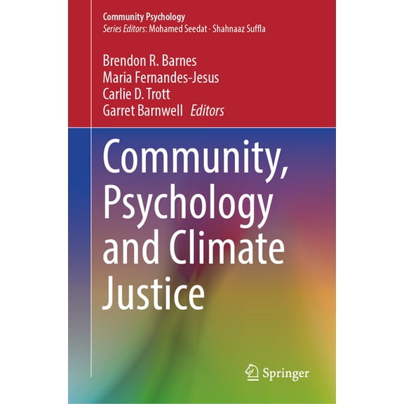 Community Psychology Community, Psychology and Climate Justice, (Hardcover)