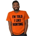 thumbnail image 6 of I'm Told I Like Hunting Funny Babies Men's Graphic T Shirt Tees Brisco Brands L, 6 of 6