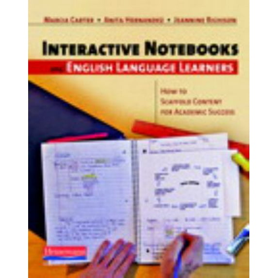 Pre-Owned Interactive Notebooks and English Language Learners: How to Scaffold Content for Academic Success (Paperback) 0325026114 9780325026114