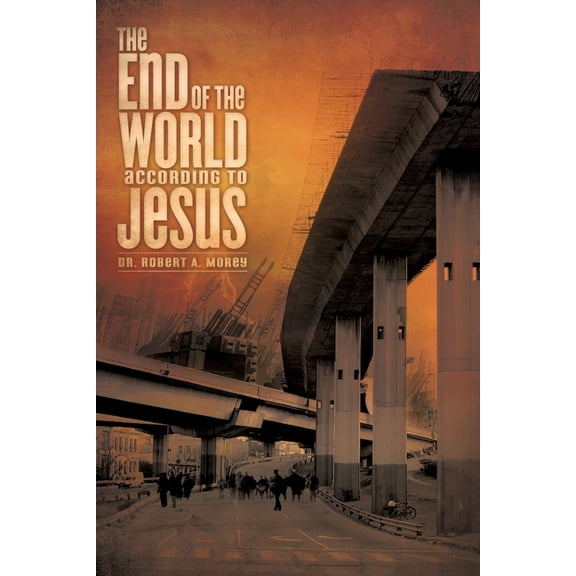 The End of the World According to Jesus, (Paperback)