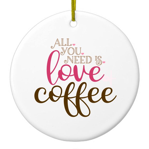 DistinctInk Hanging Ceramic Christmas Ornament - All You Need Is Love & Coffee - Gold String, 2-3/4 inch Diameter