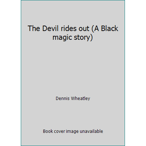 Pre-Owned The Devil rides out (A Black magic story) (Hardcover) 0099072408 9780099072409