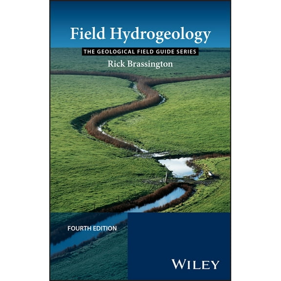 Geological Field Guide Field Hydrogeology, (Paperback)