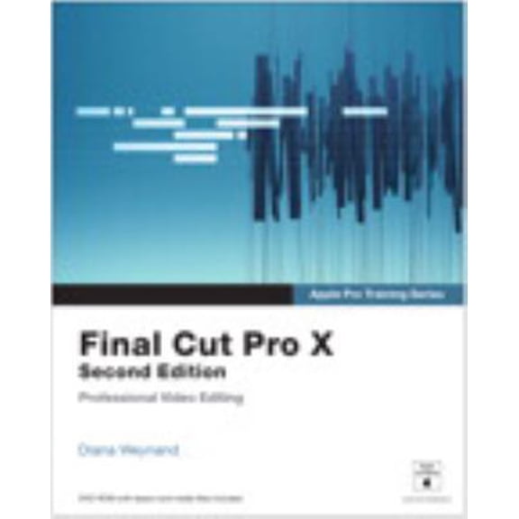 Pre-Owned Final Cut Pro X (Apple Pro Training) (Paperback) 0321918673 9780321918673