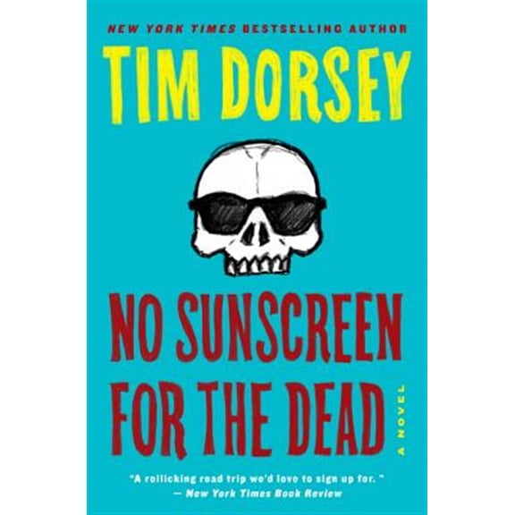 Pre-Owned No Sunscreen for the Dead: 22 (Serge Storms) Paperback