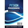 thumbnail image 2 of 7 Days Crash Course Python Programming: Learn Python in a Week and Master It. An Hands-On Introduction to Computer Programming and Algorithm, Book 1, (Paperback), 2 of 2