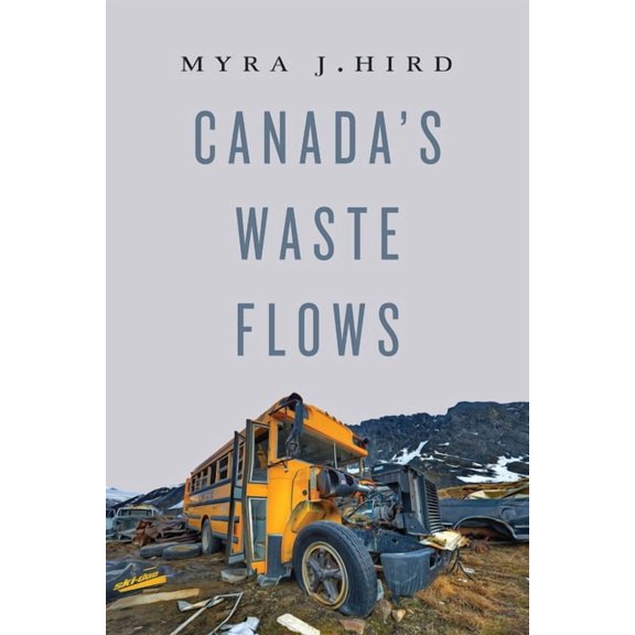 Canada's Waste Flows, (Hardcover)