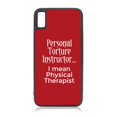 thumbnail image 1 of Funny Quote Personal Torture Instructor I Mean Physical Therapist - Gratitude Appreciation for PT Therapy Teacher Number 1 #1 Worlds Best Thank You Gift Quotes - Compatible with iphone 12 Case Black T, 1 of 2
