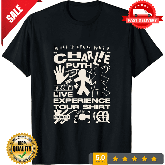 Charlie Puth What If There Was A Live Experience Tour 2023 T-Shirt LT187, CROWD FAVORIT-TH76551