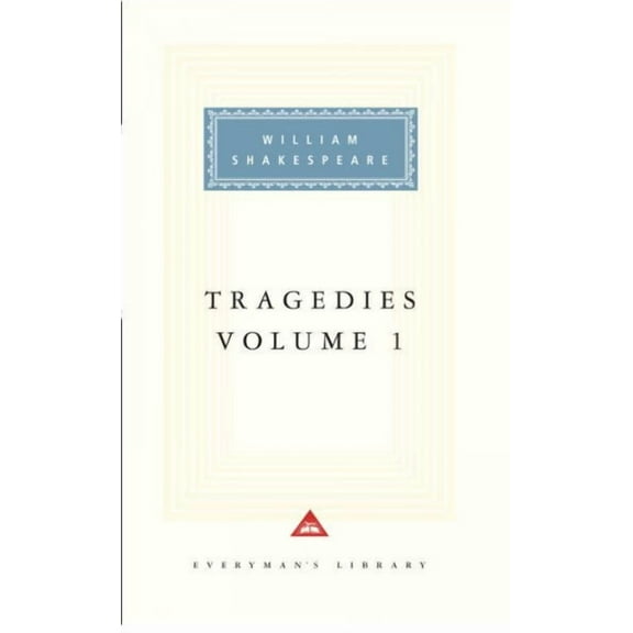 Shakespeare's Tragedies: Tragedies, Volume 1 : Introduction by Tony Tanner (Series #1) (Hardcover)