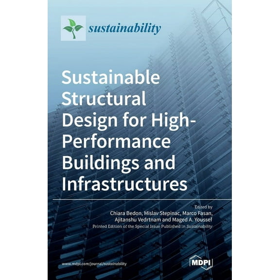 Sustainable Structural Design for High-Performance Buildings and Infrastructures (Hardcover)