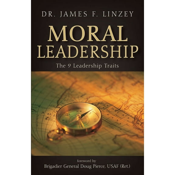 Moral Leadership (Paperback)