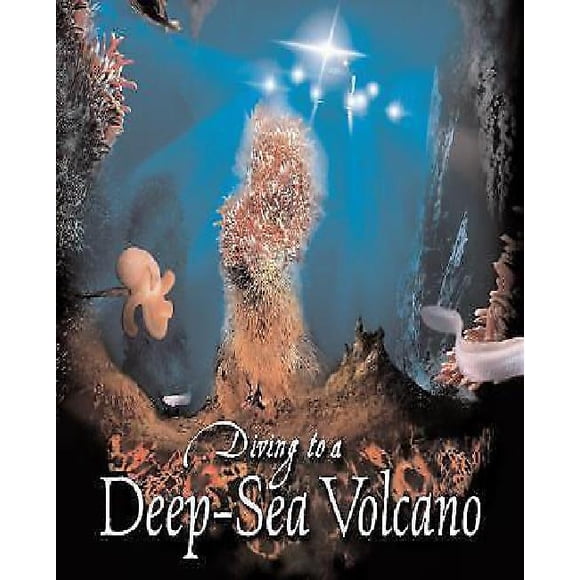 Diving to a Deep Sea Volcano By Mallory, Kenneth