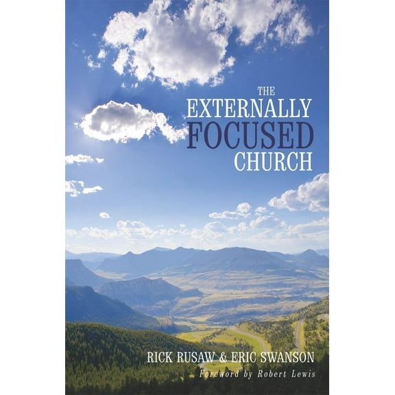 The Externally Focused Church (Paperback)