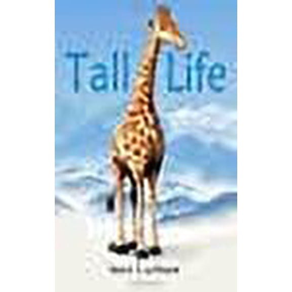 Tall Life (Paperback)