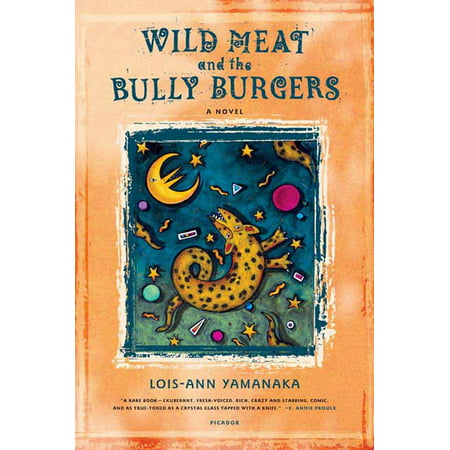 Wild Meat and the Bully Burgers : A Novel