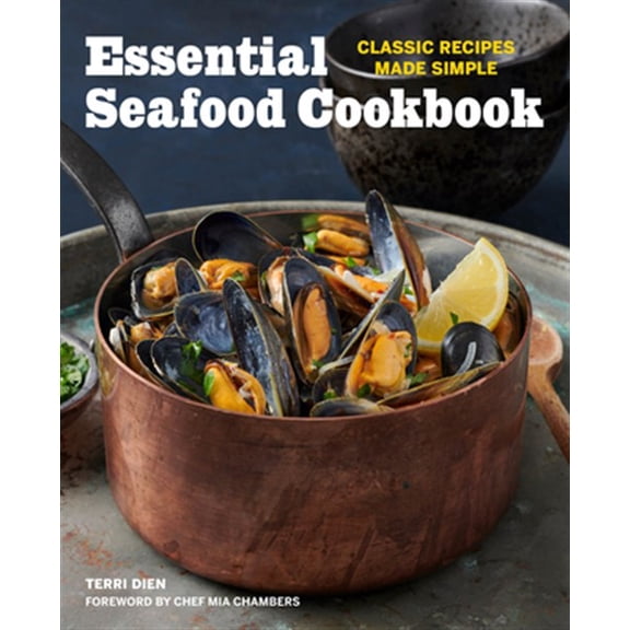 Pre-Owned Essential Seafood Cookbook: Classic Recipes Made Simple (Paperback) 1641529180 9781641529181