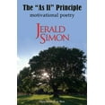 thumbnail image 1 of Pre-Owned The 'As If' Principle (motivational poetry) (Paperback) 0983556857 9780983556855, 1 of 1