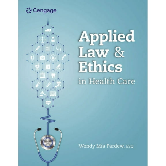 Mindtap Course List Applied Law and Ethics in Health Care, (Paperback)