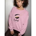 thumbnail image 2 of Gorgeous Eyelash Extensions Sweatshirt Women -Image by Shutterstock, Female 3X-Large, 2 of 4